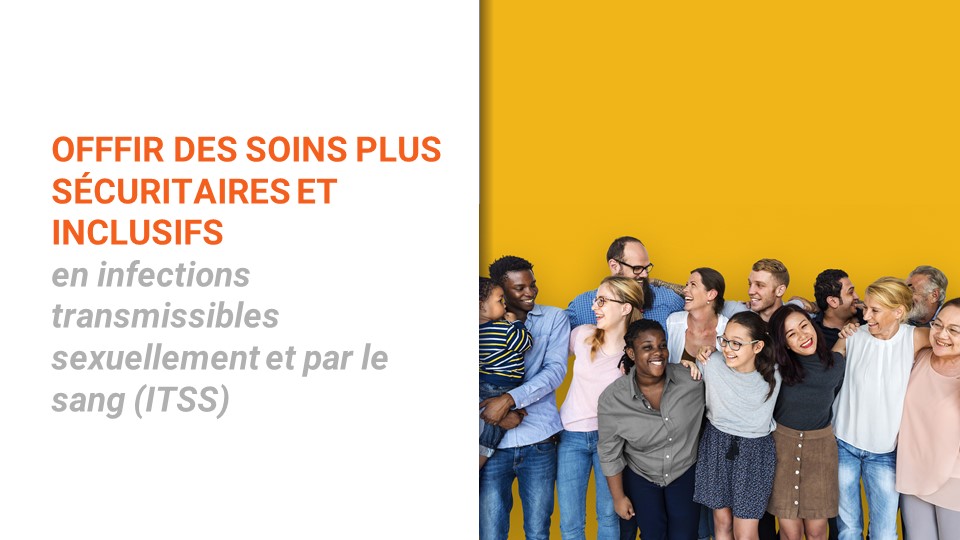 Course Image Offrir des soins plus sécuritaires et inclusifs en ITSS